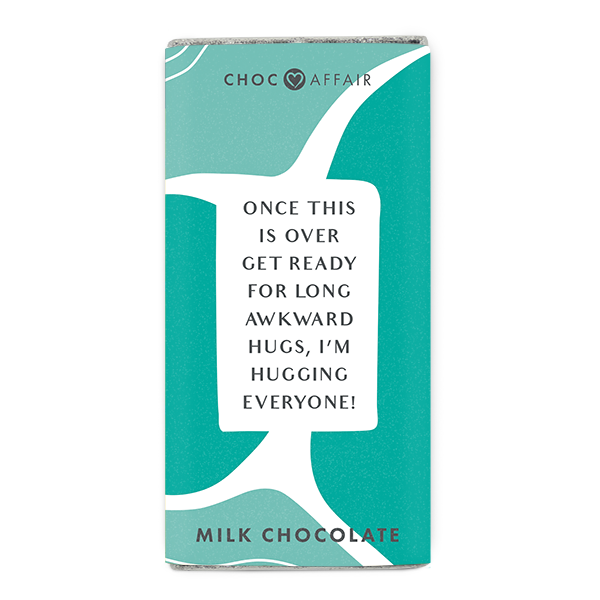 'I’m Hugging Everyone' – Milk Chocolate Message Bar