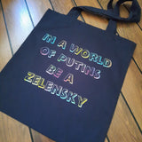 In a World of Putins Tote Bag